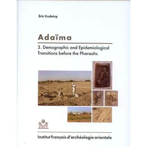 Adaima III: Demographic and Epidemiological Transitions Before the Pharaohs