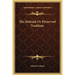 The Midrash Or Preserved Tradition