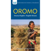 Oromo-English/ English-Oromo Dictionary & Phrasebook