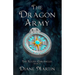 The Dragon Army: A Middle-Grade Fantasy Adventure