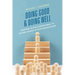 Doing Good and Doing Well: Inspiring Helping Professionals to Become Leaders in Their Organizations