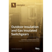 Outdoor Insulation and Gas Insulated Switchgears