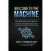 Welcome to the Machine