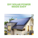 DIY Solar Power: Harnessing the Sun's Energy for Your Home