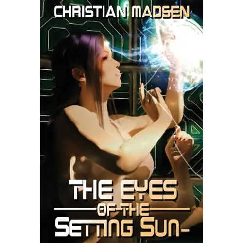 The Eyes of the Setting Sun-
