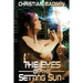 The Eyes of the Setting Sun-
