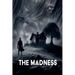 The Madness