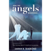 And the Angels Whispered...: The Journey Back to Spiritual Awareness