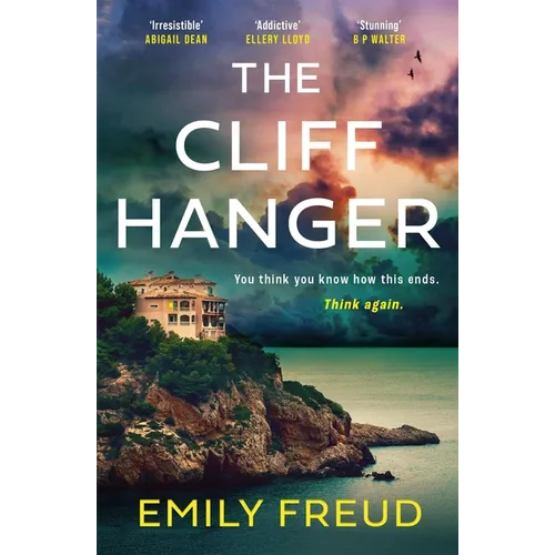 The Cliffhanger: The Searing New Destination Thriller with a Cat-And-Mouse Twist