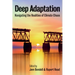 Deep Adaptation: Navigating the Realities of Climate Chaos