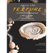 Jeux de Texture: La pâtisserie autrement