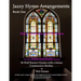 Jazzy Hymn Arrangements Book One