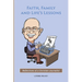 Faith, Family and Life's Lessons