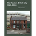 The Modern British City 1945-2000