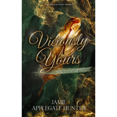 Viciously Yours (Hardcover): Standalone Fantasy Fated Mates Romance (Fae Kings of Eden Book 1)