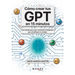 Cómo crear tus GPT en 15 minutos: Guía rápida para crear asistentes inteligentes que simplifiquen tu trabajo
