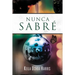 La Nunca Sabr��