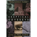 Skeptical Odysseys: Personal Accounts by the World's Leading Paranormal Inquirers