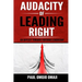 Audacity of Leading Right: An Odyssey Towards Virtuous Leadership