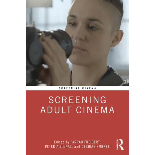 Screening Adult Cinema