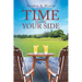 Time Is on Your Side
