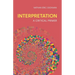 Interpretation: A Critical Primer