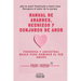 Manual de amarres, hechizos y conjuros de amor