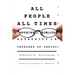 All People, All Times