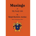 Musings: Of My Early Life