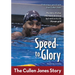 The Speed to Glory: The Cullen Jones Story