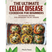 The Ultimate Celiac Disease Cookbook: Nourishing Recipes for Managing Celiac Disease