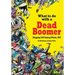 What to do with a Dead Boomer