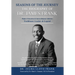 Seasons of the Journey: The Biography of Dr. James Frank