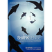 Shark Sense: Getting in Touch with Your Inner Shark