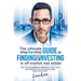 The Ultimate Step By Step Guide To Finding & Investing In Off-Market Real Estate: How I Turned $39,000 Into $50 Million In Nine Years By Finding And U