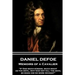 Daniel Defoe - Memoirs of a Cavalier: "If God much strong, much might, as the devil, why God not kill the devil, so make him no more wicked?"