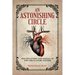 An Astonishing Circle: The Discovery and Denial of the Circulatory System