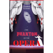 The Phantom of the Opera