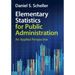 Elementary Statistics for Public Administration: An Applied Perspective