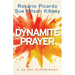 Dynamite Prayer: A 28 Day Experiment