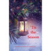 'Tis the Season