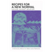 Our Food, Our Right: Recipes for a New Normal