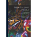 Folk-tales of Angola; Fifty Tales With Kimbundu Text, Liberal English Translation, Introduction, and Notes.