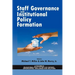 Staff Governance and Institutional Policy Formation