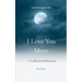 I Love You More