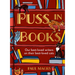 Puss in Books: Our Best-Loved Writers on Their Best-Loved Cats