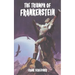 The Triumph of Frankenstein