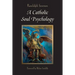 A Catholic Soul Psychology