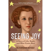 Seeing Joy: A Story of Life, Death, and What Comes Next
