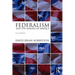 Federalism and the Making of America